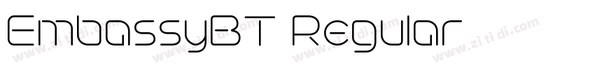EmbassyBT Regular字体转换 EmbassyBT Regular字体转换
